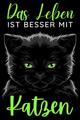 Das Leben Ist Besser Mit Katzen: Terminplaner katzen 2021 - katze kalender 2021 - wochenplaner 2021 - Wochenkalender von Januar bis Dezember 2021 - 1 ... - geschenk für katzenliebhaber frauen männer
