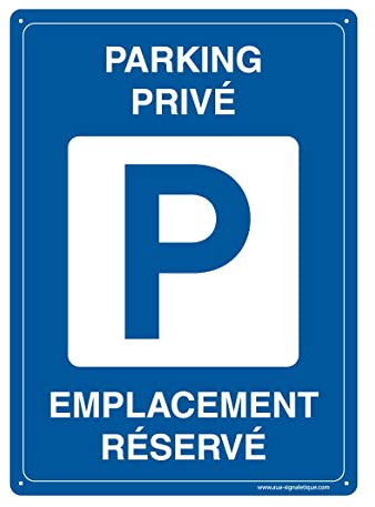 AUA SIGNALETIQUE - Panneau Prépercé (4 Trous) avec Angles arrondis - PVC Rigide 1.5 mm - (350x490 mm, Parking Privé Emplacement Réservé)