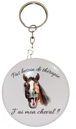 Porte clé décapsuleur pas besoin de thérapie j'ai mon cheval !!