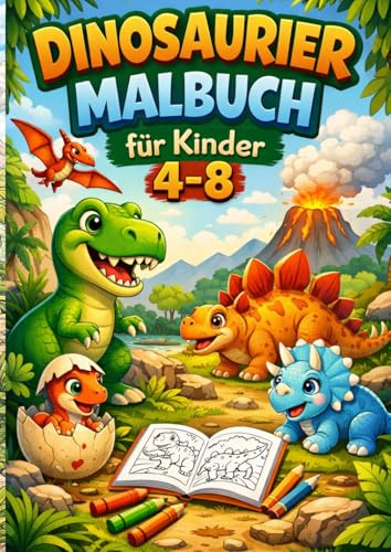 Dinosaurier Malbuch für Kinder 4-8: 40 süße Dinosaurier zum Ausmalen | Einfaches Malbuch für Jungen und Mädchen | Perfekt für Kindergarten und Grundschule
