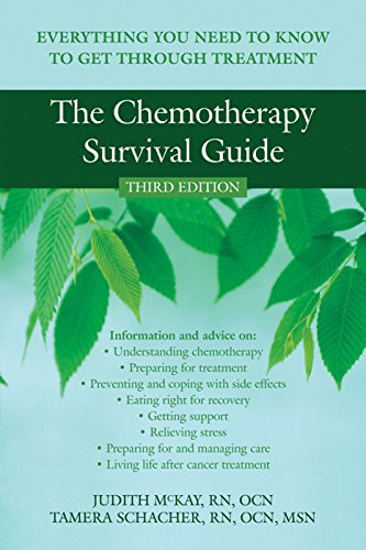 The Chemotherapy Survival Guide: Everything You Need to Know to Get Through Treatment (English Edition)
