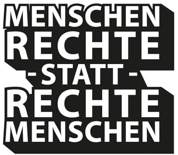 Premium Aufkleber Menschenrechte Demo Spruch Fahne Sticker Demonstration Wetterfest und UV-Beständig