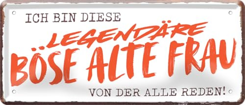 schilderkreis24 - Blechschild Sprüche für Oma & Opa – Geschenk zum Ruhestand, Geburtstag & Eltern (Ich bin diese legendäre böse alte Frau von der alle reden 28x12cm)