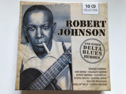 Robert Johnson and Other Blues Heroes