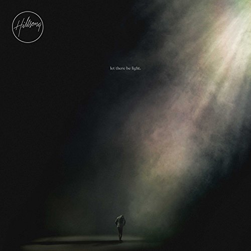 Hillsong - Let There Be Light
