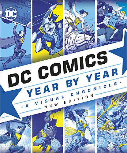 DC Comics Year By Year New Edition: A Visual Chronicle (English Edition)