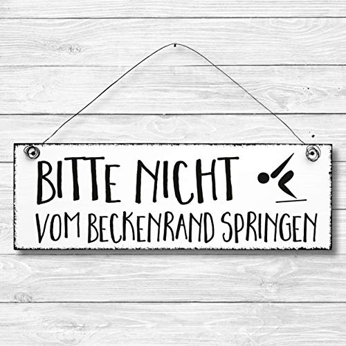 Bitte nicht vom Beckenrand springen - Bad Dekoschild Türschild Wandschild aus Holz 10x30cm - Holzdeko Holzbild Deko Schild