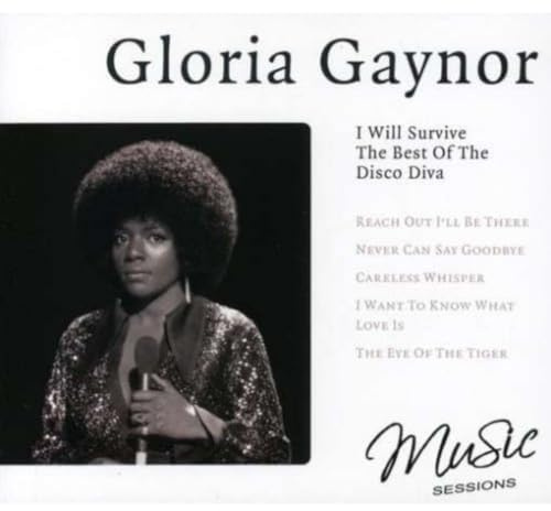 I Will Survive; the Best of the Disco Diva