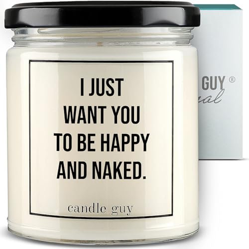 candle guy Duftkerze | I just want you to be happy and naked. | Handgemacht aus 100% Sojawachs | 70 Stunden Brenndauer