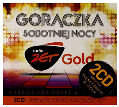 Radio Zet Gold: Gorączka Sobotniej Nocy