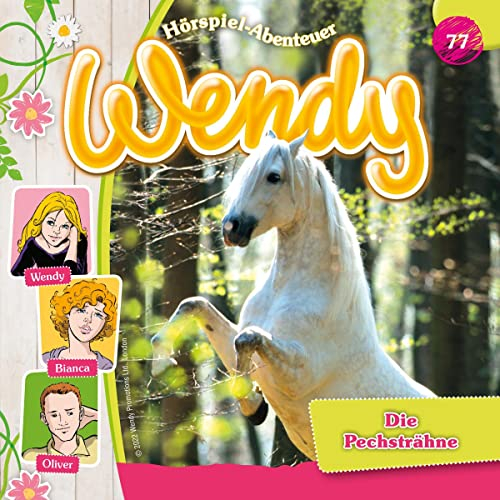 Die Pechsträhne: Wendy 77