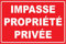 Panneau impasse propriété privée