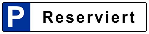Parkplatzschild 52x11cm Schild Parkplatz Nummernschild Kennzeichen – Reserviert – S19u