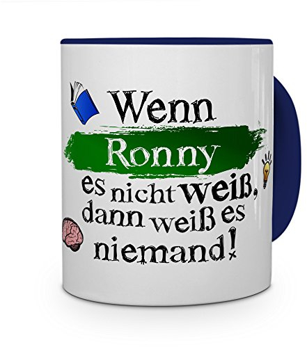 printplanet Tasse mit Namen Ronny - Layout: Wenn Ronny es Nicht weiß, dann weiß es niemand - Namenstasse, Kaffeebecher, Mug, Becher, Kaffee-Tasse - Farbe Blau