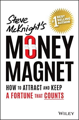 Money Magnet: How to Attract and Keep a Fortune That Counts (English Edition)