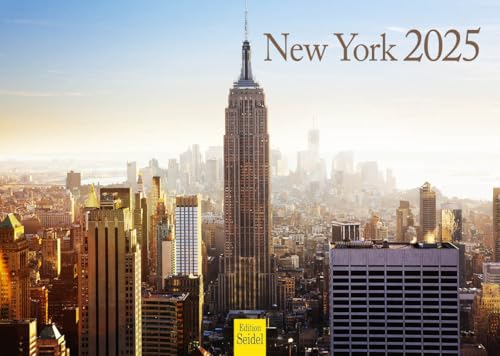 Edition Seidel Premium Kalender New York 2025 Format DIN A4 Wandkalender USA Amerika Big Apple Manhattan Empire State Building Metropole Skyline
