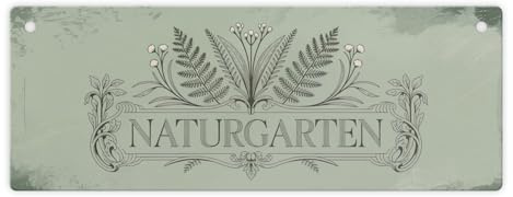 speecheese Metallschild L in 10,5x28cm Naturgarten Vintage-Charme | Hol dir dieses hochwertige Metallschild und bringe in dein Zuhause. Mit Liebe zum Detail gestaltet und gedruckt ist es ein