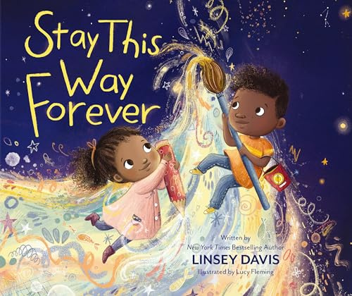 Stay This Way Forever