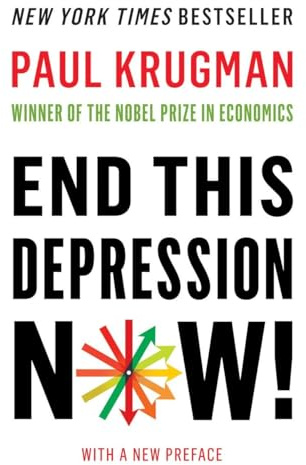End This Depression Now!