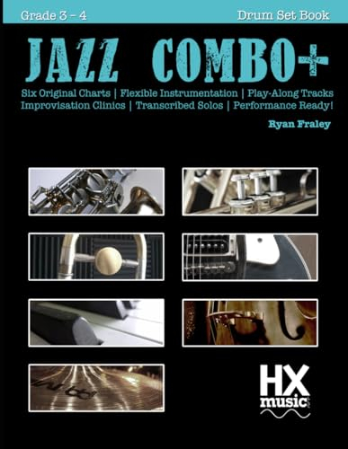 Jazz Combo Plus, Drums Book 1: Flexible Combo Charts | Solo Transcriptions | Play-Along Tracks