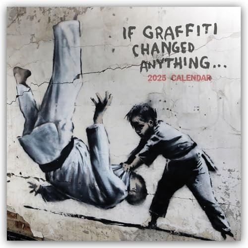 Banksy – If Graffiti changed Anything 2025 – 12-Monatskalender: Original Carousel-Kalender [Mehrsprachig] [Kalender] (Wall-Kalender)