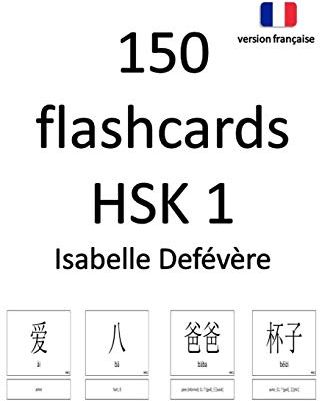 150 flashcards HSK 1 (version française)