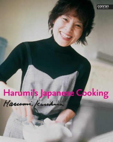 Harumi's Japanese Cooking: Winner of Gourmand Cookbook Award 2004