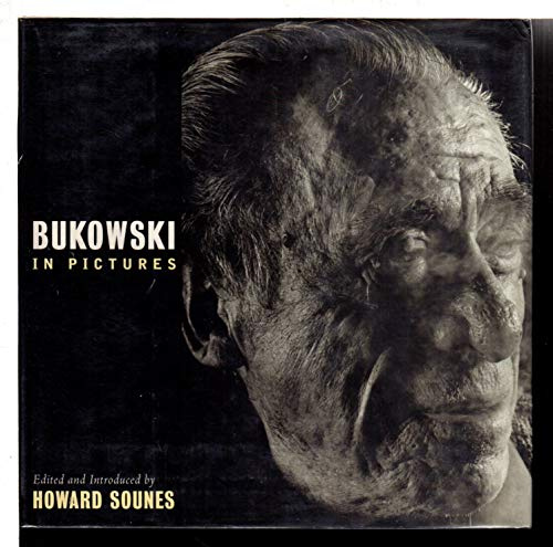 Bukowski in Pictures (Rebel Inc S.)