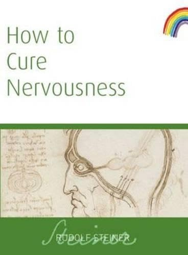 How to Cure Nervousness: (CW 143)