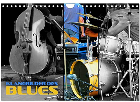 Klangbilder des Blues (Wandkalender 2026 DIN A4 quer), CALVENDO Monatskalender: Stimmungsvolle Aufnahmen typischer Instrumente der Bluesmusik (CALVENDO Kunst)