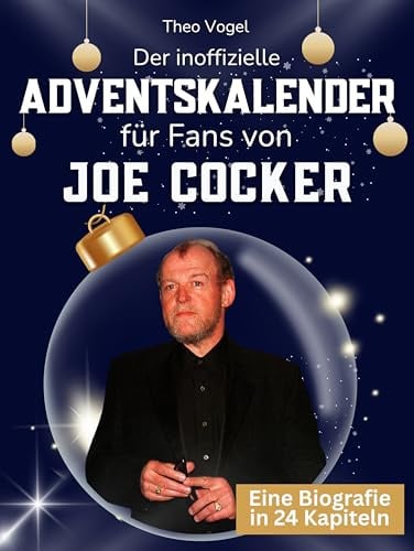 Der inoffizielle Adventskalender für Fans von Joe Cocker: 24 Tage mit deinem Star bis Weihnachten. Fanbuch und Biografie in einem. Das ideale Geschenkt für alle Fans.