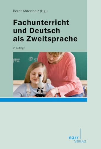 Fachunterricht und Deutsch als Zweitsprache