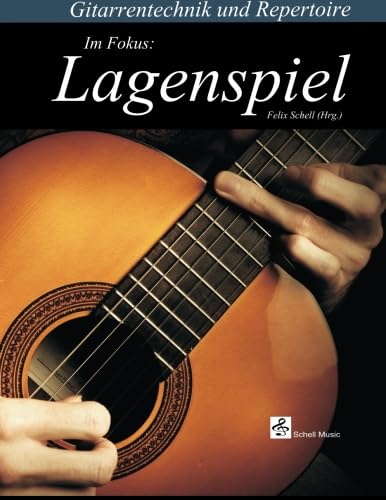 Gitarrentechnik & Repertoire: Im Fokus: Lagenspiel (Gitarre Noten Unterricht: Gitarre junior)