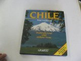 Chile: Strahlendes Land unter südlicher Sonne. Eine Reise vom Hochland bis zur Antarktis