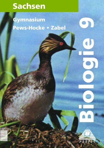 Biologie, Ausgabe Sachsen, Lehrbuch für die Klasse 9, Gymnasium