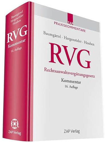 RVG Kommentar zum Rechtsanwaltsvergütungsgesetz: Inkl. jBook. Freischaltcode im Buch