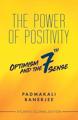 The Power of Positivity: Optimism and the 7th Sense