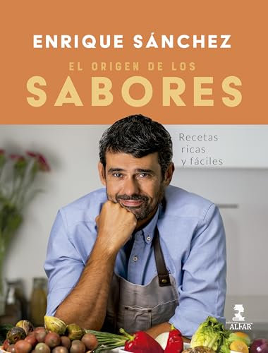 El origen de los sabores: Recetas ricas y fáciles (Gastronomía y Salud)