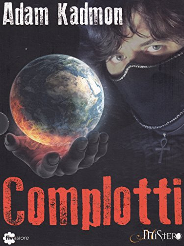 Complotti. Con DVD (Intrattenimento)