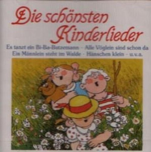 Die Schönsten Kinderlieder