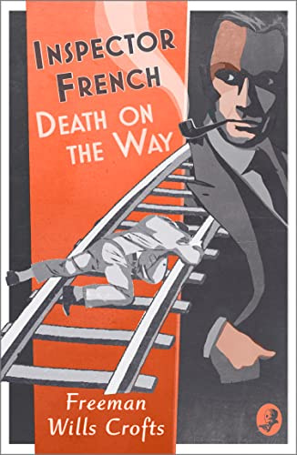 Inspector French: Death on the Way (Book 8)