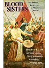 Blood Sisters: The French Revolution in Women's Memory