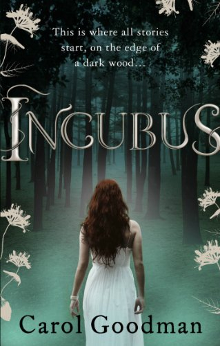 Incubus: This is where all stories start, on the edge of a dark wood ... (Fairwick Chronicles, 1)
