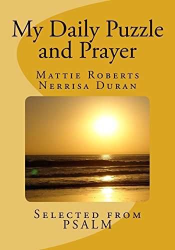 My Daily Puzzle and Prayer: Praise and Worship from the Book of Psalm