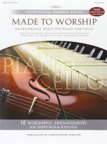 Made to Worship: Piano/Cello Songbook