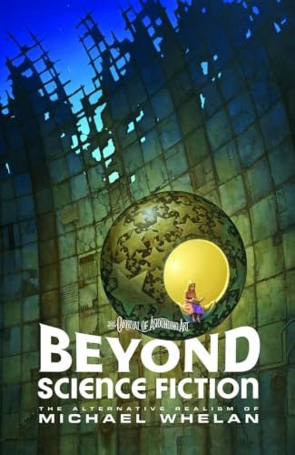 Beyond Science Fiction: The Alternative Realism of Michael Whelan (Baby Tattoo Carnival of Astounding Art)