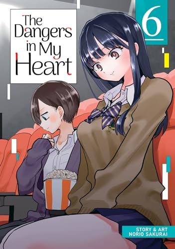Dangers in My Heart Vol. 6, The