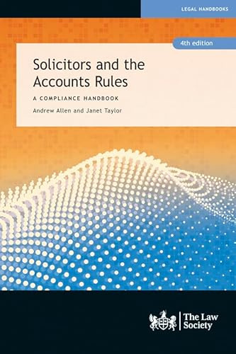 Solicitors and the Accounts Rules