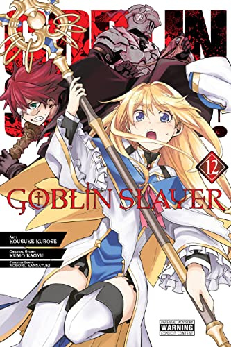 Goblin Slayer, Vol. 12 (manga) (Volume 12) (Goblin Slayer (manga), 12)
