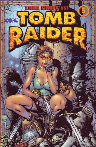 Tomb Raider: Tome 5